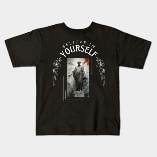 belive in yourself Kids T-Shirt